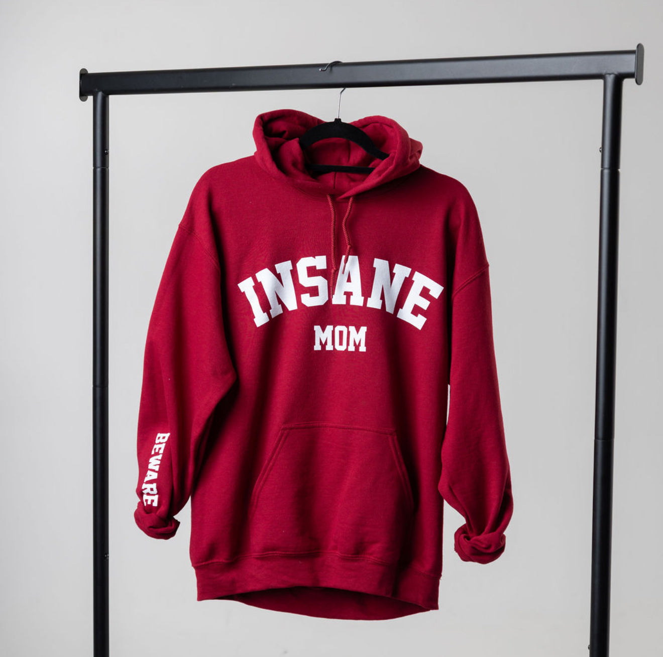 The Insane Mom Hoodie